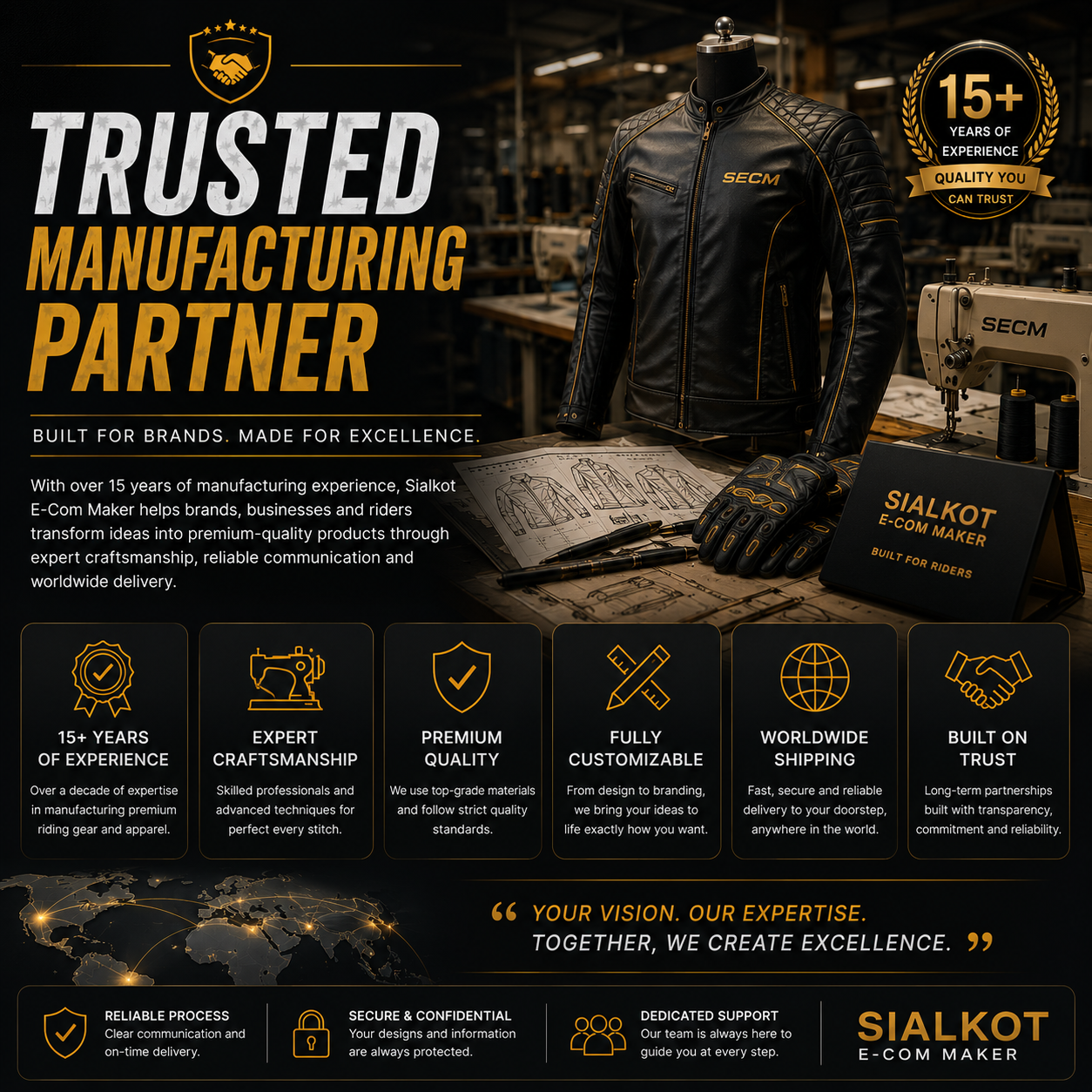 your trusted manufacturing partner